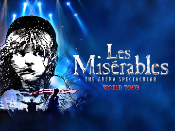 Les Misérables - The Arena Spectacular